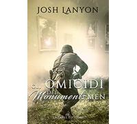 Gli omicidi dei Monuments Men