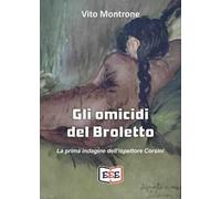 Gli omicidi del Broletto. La prima indagine dell'ispettore Corsini