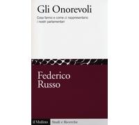 Gli onorevoli. Cosa fanno e come ci rappresentano i nostri parlamentari - ...