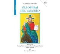 Gli operai del Vangelo
