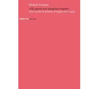 «Gli operai non mangiano fragole». Vita e scritti di Roberto D'Angiò (1871-1923)