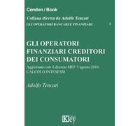 Gli operatori finanziari creditori dei consumatori