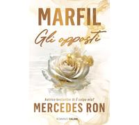 Gli opposti. La serie di Marfil