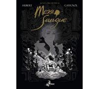 Gli orchi-dei. Vol. 2: Mezzo sangue.