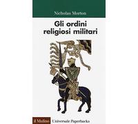 Gli ordini religiosi militari