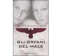 Gli orfani del male