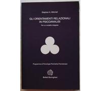 Orientamenti Relazionali In Psicoanalisi Per Un Modello Integrato