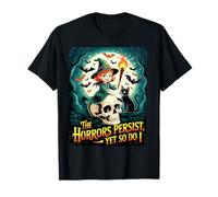 Gli orrori persistono Ancora, così Come Funny Witch Halloween Maglietta