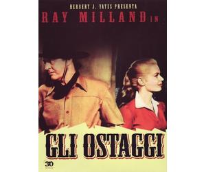 Gli Ostaggi / A Man Alone (1955)