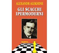 Gli scacchi ipermoderni