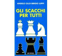Gli scacchi per tutti