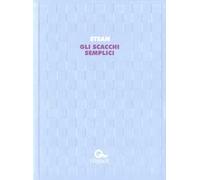 Gli scacchi semplici