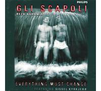 Gli Scapoli - Everything Must Change
