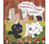 Gli scherzi di Augusto e Cesare