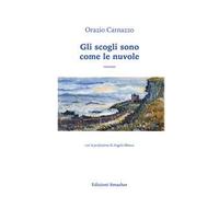 Gli scogli sono come le nuvole