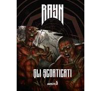 Gli scorticati. Rayn