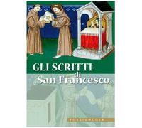 Gli scritti di san Francesco
