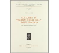 Gli scritti di Vincenzo Monti sulla lingua italiana
