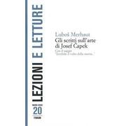 Gli scritti sull'arte di Josef Capek