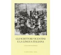 Gli scrittori vicentini e la lingua italiana