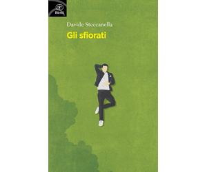 Gli sfiorati [Paperback] [Dec 13, 2019] Steccanella, Davide
