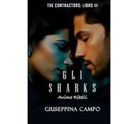 GLI SHARKS: Anime Ribelli