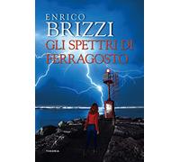 Gli spettri di Ferragosto