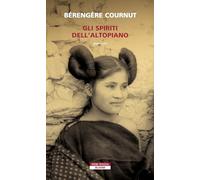 Gli spiriti dell’altopiano