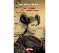 Gli spiriti dell'altopiano