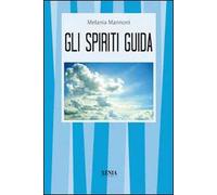 Gli spiriti guida