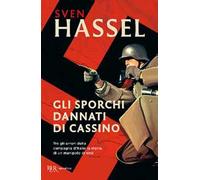 Gli sporchi dannati di Cassino