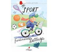 Gli sport di Ferdinando Lattuga