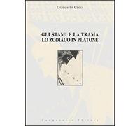 Gli stami e la trama. Lo zodiaco in Platone