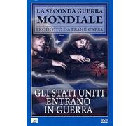 Gli Stati Uniti Entrano In Guerra