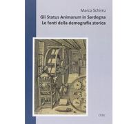 Gli status animarum in Sardegna. Le fonti della demografia storica