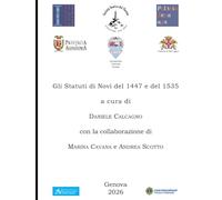 Gli Statuti di Novi del 1447 e del 1535