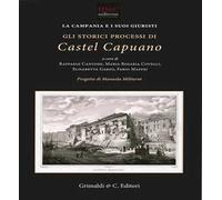 Gli storici processi di Castel Capuano