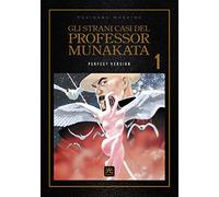 Gli strani casi del professor Munakata. Perfect version (Vol. 1)
