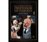 Gli strani casi del professor Munakata. Perfect version (Vol. 4)