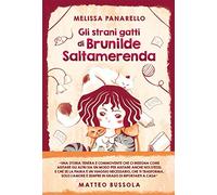 Gli strani gatti di Brunilde Saltamerenda
