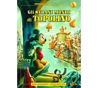 Gli strani mondi di Topolino