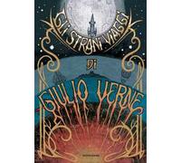 Gli strani viaggi di Giulio Verne