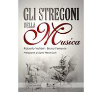 Gli stregoni della musica