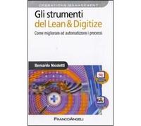 Gli strumenti del Lean & Digitize. Come migliorare ed automatizzare i processi