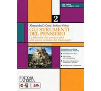 Gli strumenti del pensiero. La filosofia dai presocratici alle nuove scien...