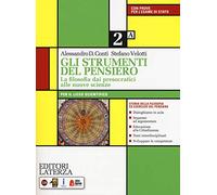 Gli strumenti del pensiero. La filosofia dai presocratici alle nuove scienze. Per il Liceo scientifico. Con e-book. Con espansione online (Vol. 2)