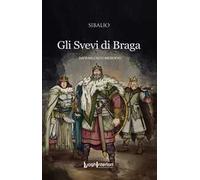 Gli Svevi di Braga. Svevi nell'Alto Medioevo