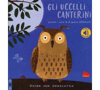 Gli uccelli canterini. Libro sonoro - 2020 - Gallucci