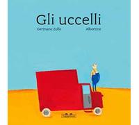 Gli uccelli. Ediz. a colori