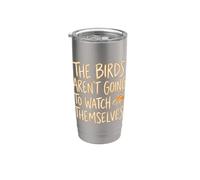 Gli uccelli non stanno andando a guardare se stessi Birding Design Bicchiere termico in acciaio inox doppia parete
